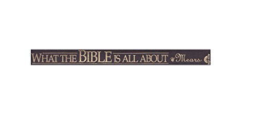 What the Bible is All About
