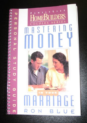 Mastering Money in Your Marriage