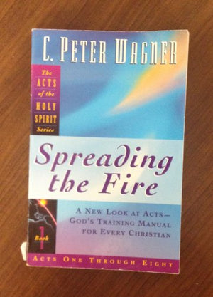 Spreading the Fire