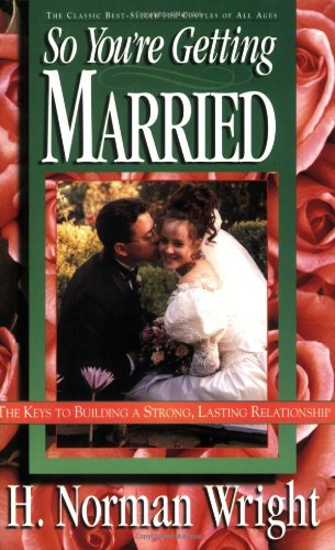 So You'RE Getting Married
