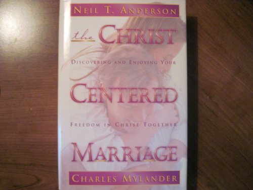 The Christ Centered Marriage