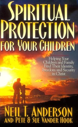 Spiritual Protection for Your Children