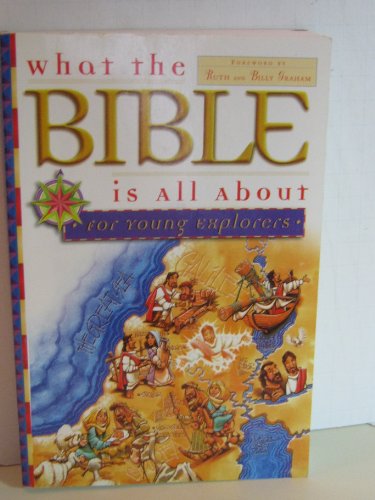 What the Bible Is All about for Young Explorers