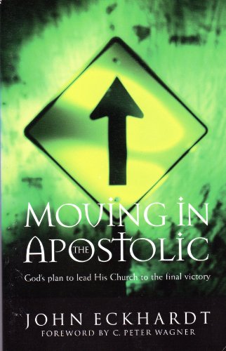 Moving in the Apostolic