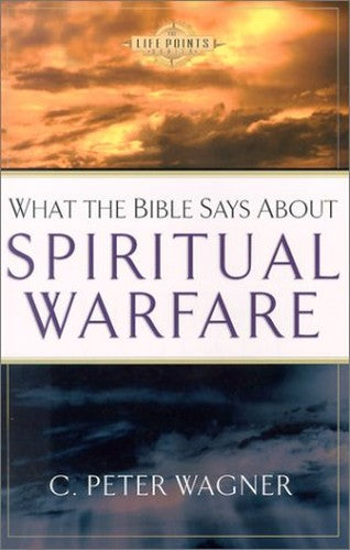 What the Bible Says About Spiritual Warfare