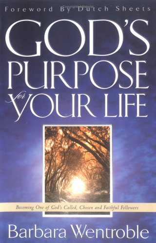 God's Purpose for Your Life