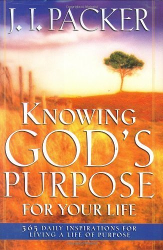 Knowing God's Purpose for Your Life