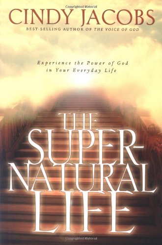 The Supernatural Life