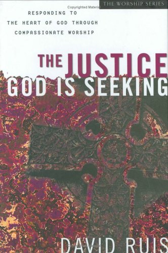 The Justice God is Seeking