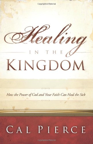 Healing in the Kingdom