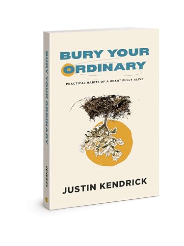 Bury Your Ordinary