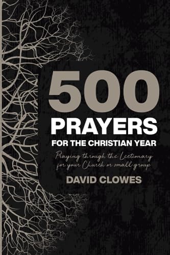 500 Prayers For The Christian Year