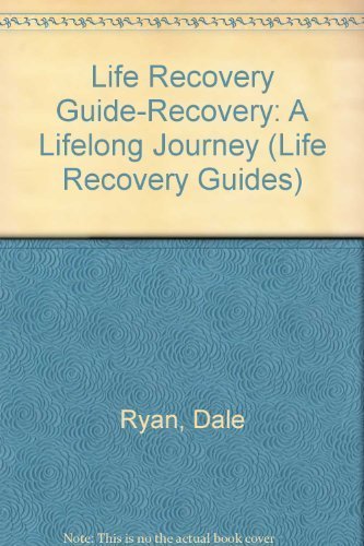 Life Recovery Guide-Recovery