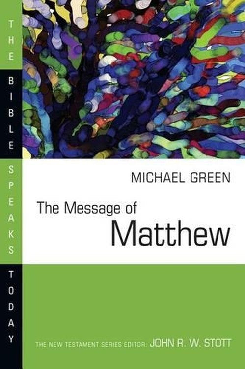 The Message of Matthew
