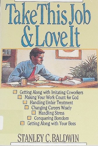 Take This Job & Love It