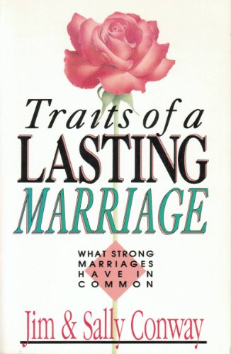 Traits of a Lasting Marriage