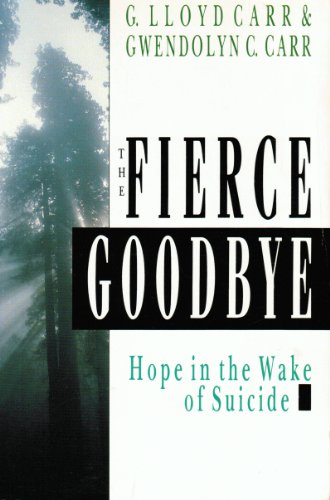 The Fierce Goodbye