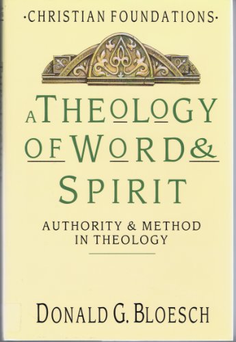 A Theology of Word & Spirit