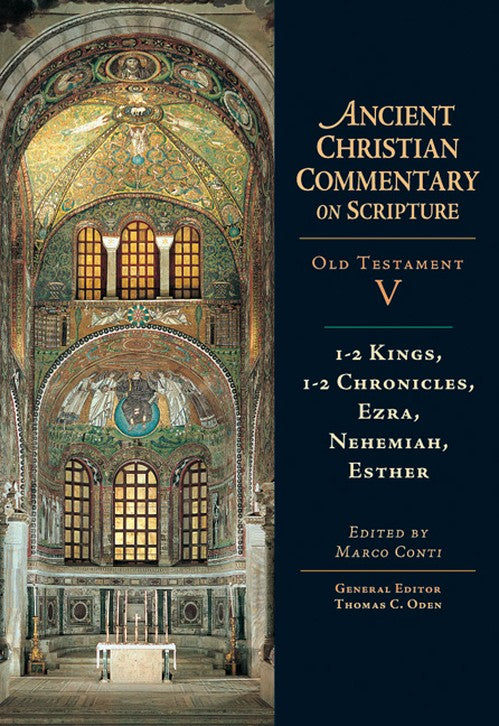 1–2 Kings, 1–2 Chronicles, Ezra, Nehemiah, Esther By Marco Conti