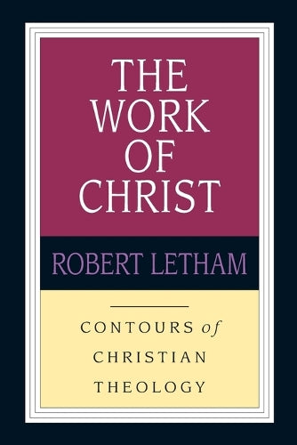 The Work of Christ