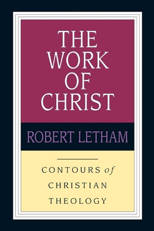 The Work of Christ