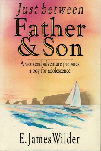 Just Between Father and Son