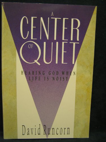 A Center of Quiet