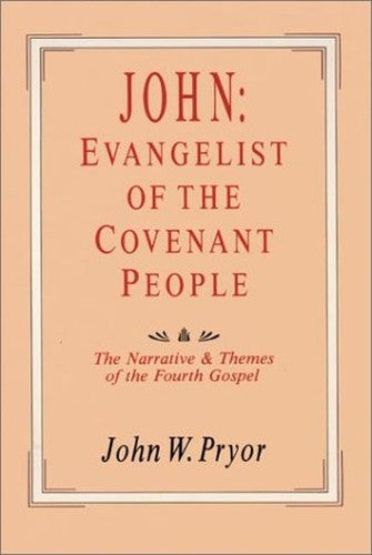 John, Evangelist of the Covenant People