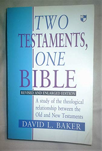 Two Testaments, One Bible