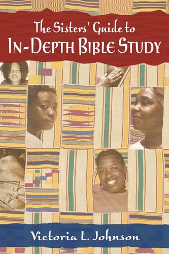The Sisters' Guide to In-Depth Bible Study
