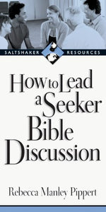 How to Lead a Seeker Bible Discussion 