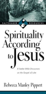Spirituality According to Jesus 