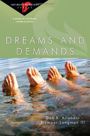 Dreams and Demands