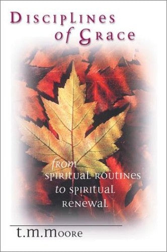 Disciplines of Grace