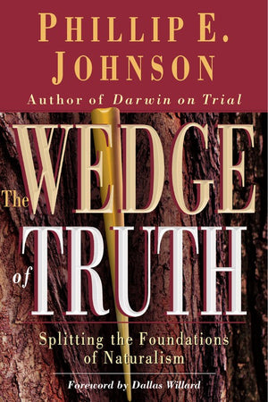The Wedge of Truth