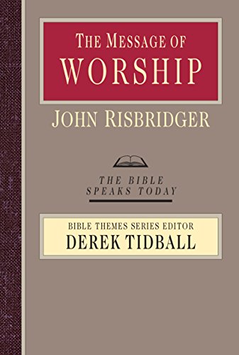 The Message of Worship