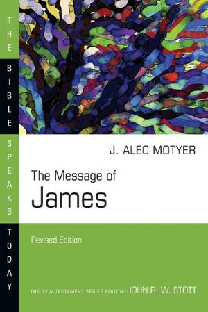 The Message of James