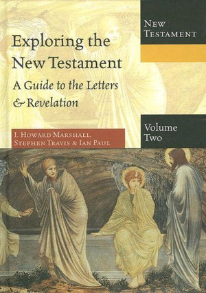 Exploring the New Testament, Volume 2