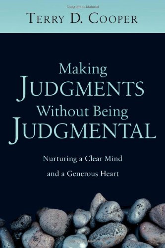 Making Judgments Without Being Judgmental