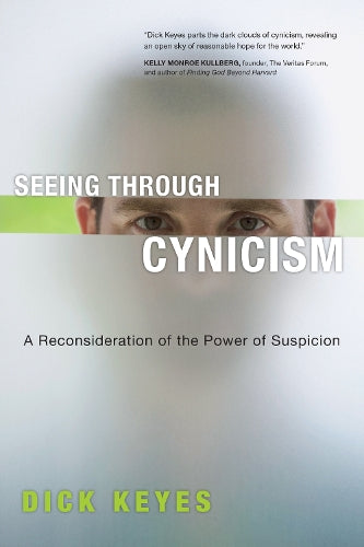 Seeing Through Cynicism