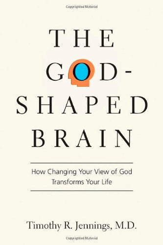 GodShaped Brain  The