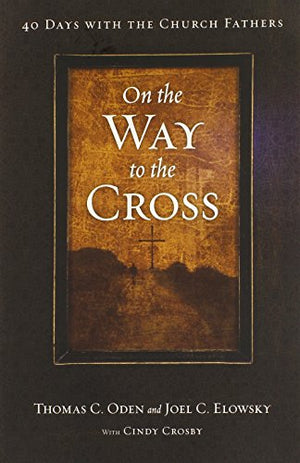 On the Way to the Cross