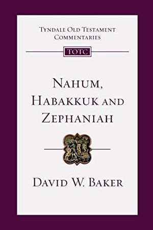 Nahum, Habakkuk, and Zephaniah