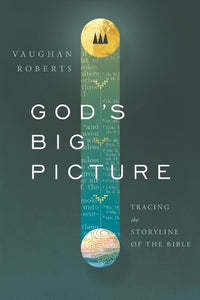God's Big Picture 