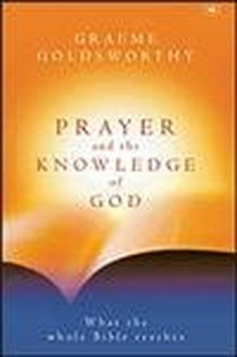 Prayer and the Knowledge of God