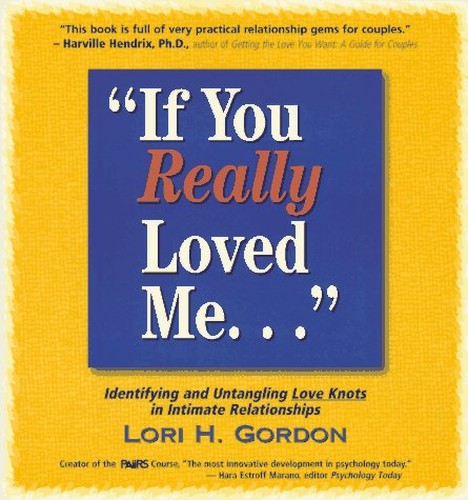 "If You Really Loved ME..."