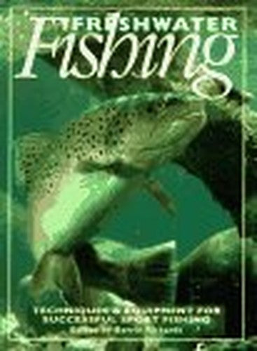 Freshwater Fishing: Techniques & Equipment for Successful Sport Fishing
