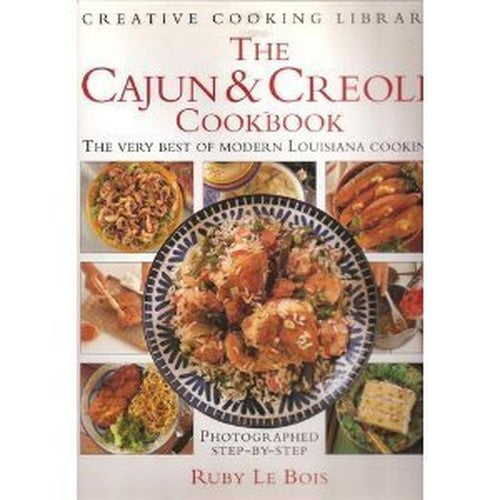 The Cajun and Creole Cookbook