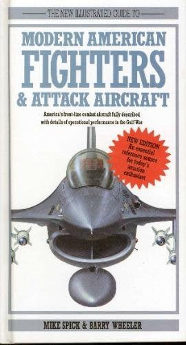 Modern American Fighters and Attack Aircraft
