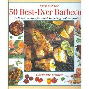 50 Best Ever Barbecues 